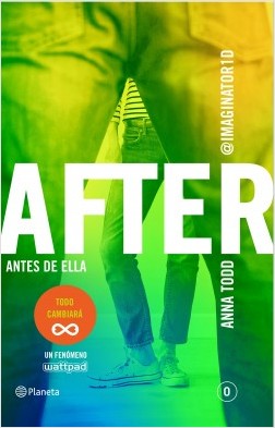Libro After. Antes de ella - Anna Todd