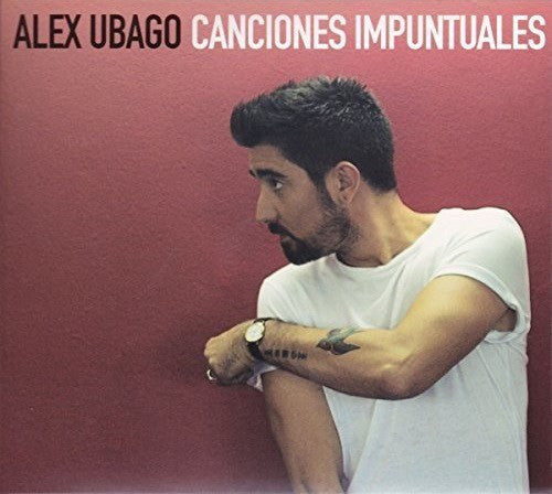 CD Alex Ubago – Canciones Impuntuales