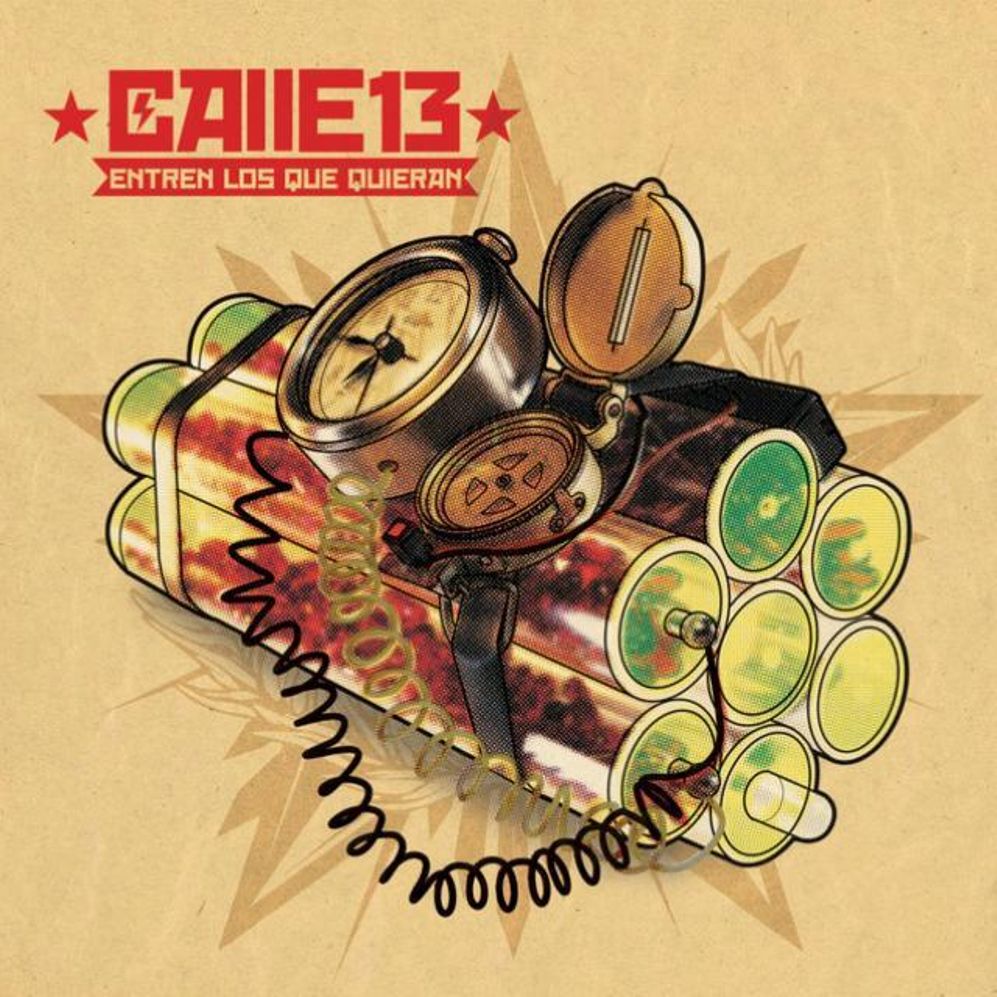 CD Calle 13 – Entren Los Que Quieran