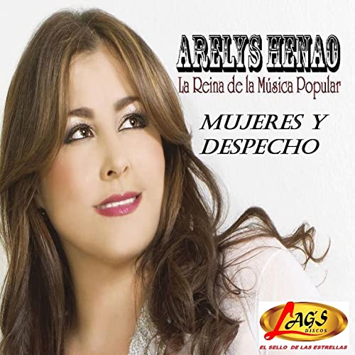 CD Arelys Henao - Mujeres y despecho