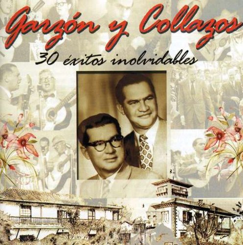 CDX2 Garzón Y Collazos - 30 éxitos Inolvidables