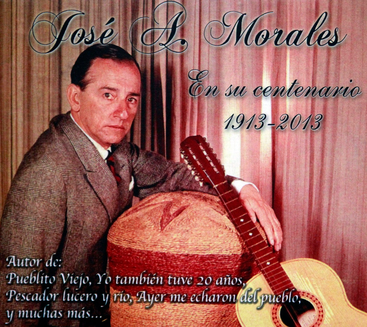CD José A Morales - En Su Centenario 1913-2013