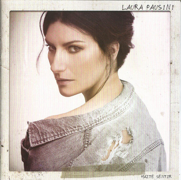 CD Laura Pausini - Hazte Sentir