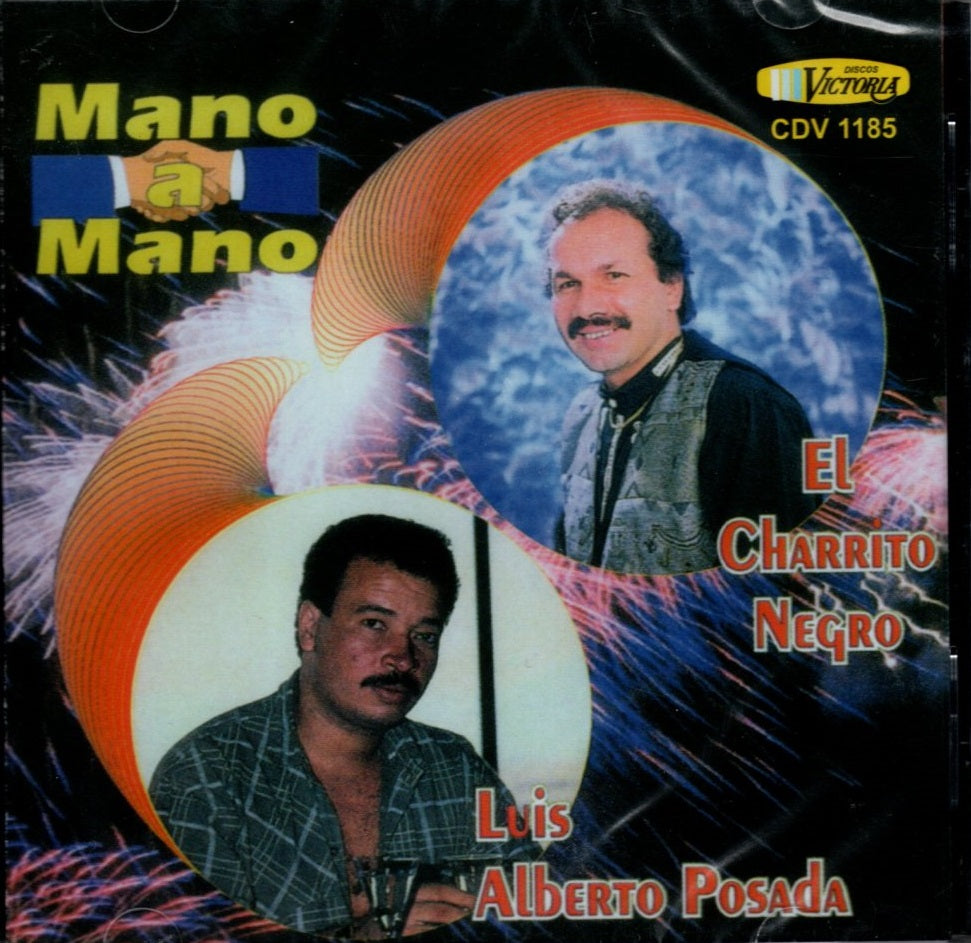 CD Luis Alberto Posada El charrito negro - Mano a mano