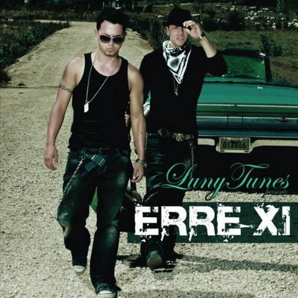CD Luny Tunes - Erre XI