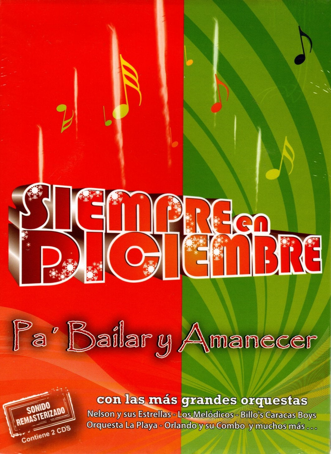 CDX2 Siempre En Diciembre Pa Bailar Y Amanecer