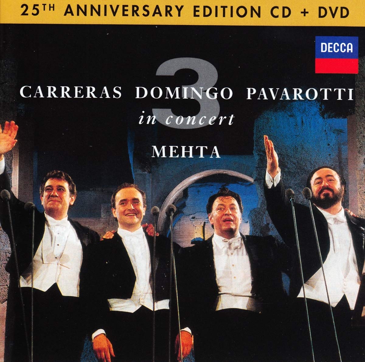 CD + DVD Carreras, Domingo, Pavarotti, Mehta – In Concert 25th Anniversary