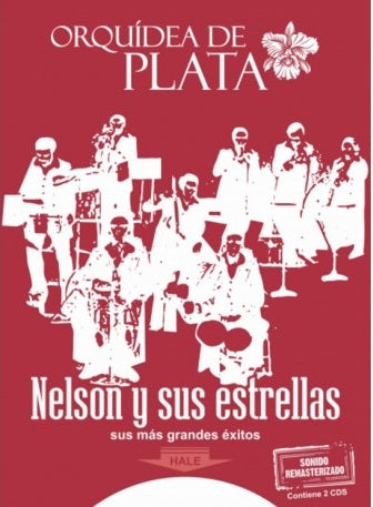 CDx2 Nelson Y Sus Estrellas - Orquídea De Plata
