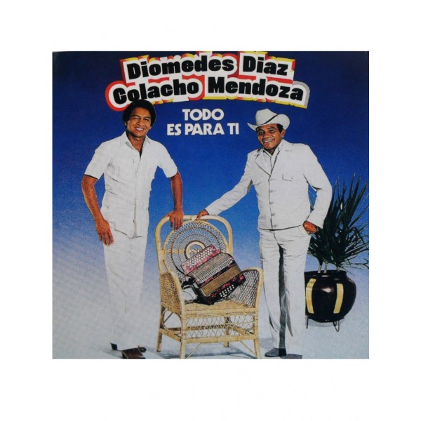 CD Diomedes Diaz Y Colacho Mendoza - Todo Es Para Ti