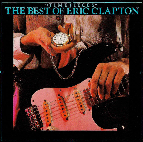 CD Eric Clapton – Time Pieces (The Best Of Eric Clapton)
