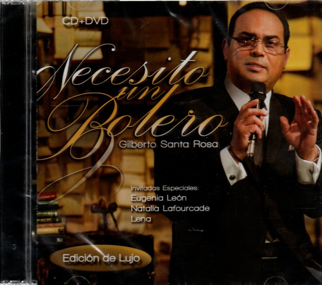 CD + DVD Gilberto Santa Rosa – Necesito Un Bolero