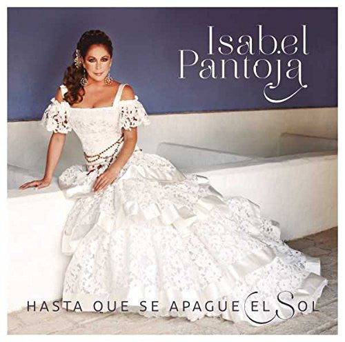 CD Isabel Pantoja – Hasta Que Se Apague El Sol