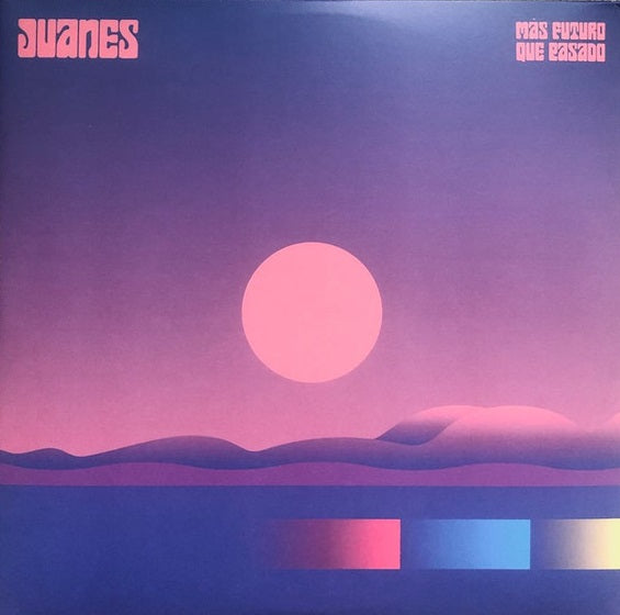 LPX2 Juanes – Más Futuro Que Pasado