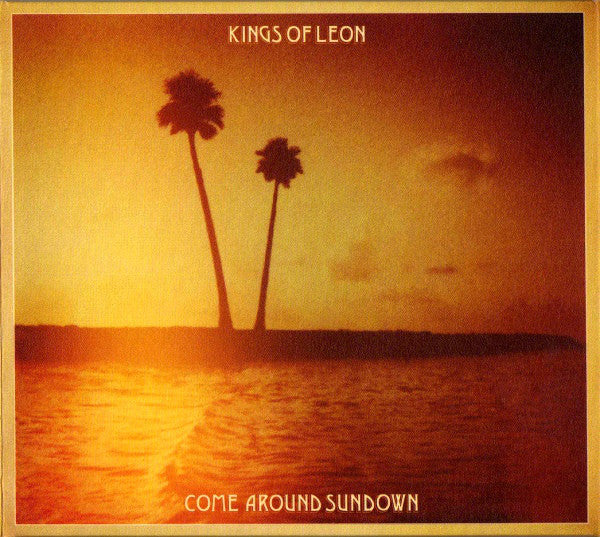 CD Kings Of Leon – Come Around Sundown