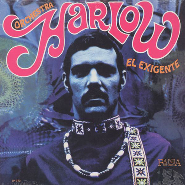 LP Orchestra Harlow – El Exigente