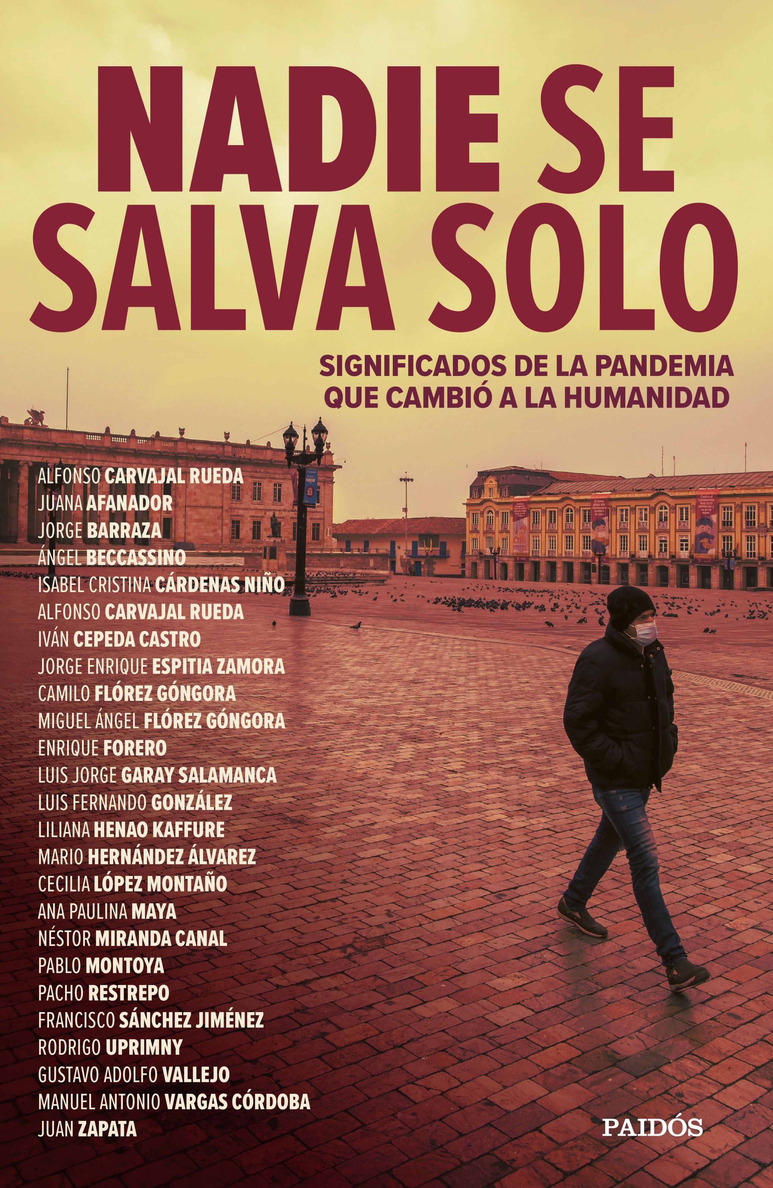 Libro Alfonso Carvajal Rueda - Nadie se salva solo