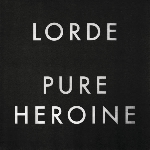 CD Lorde – Pure Heroine