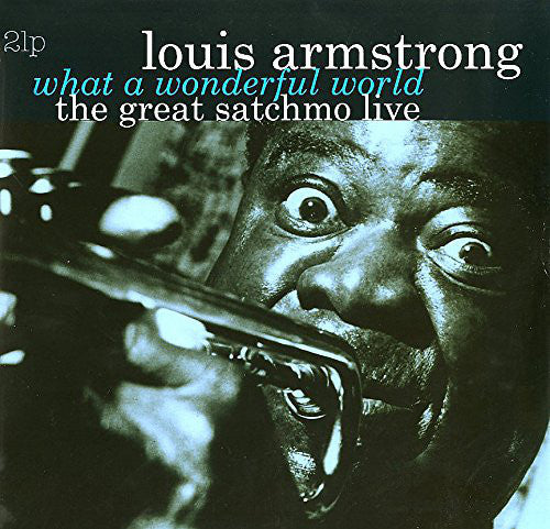 LP x2 Louis Armstrong – What A Wonderful World: The Great Satchmo Live