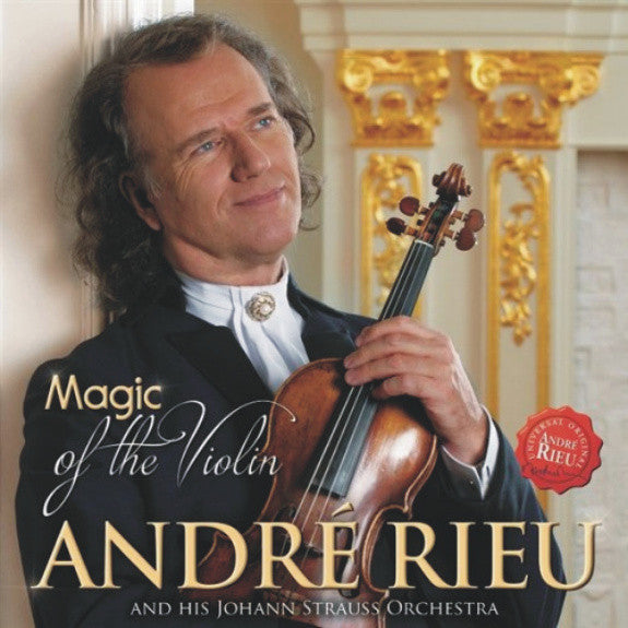 CD André Rieu And His Johann Strauss Orchestra – Magic Of The Violin