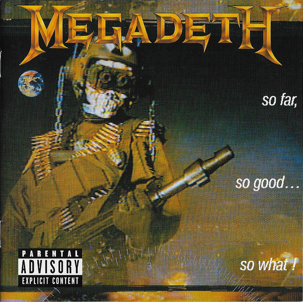 CD Megadeth – So Far, So Good... So What!