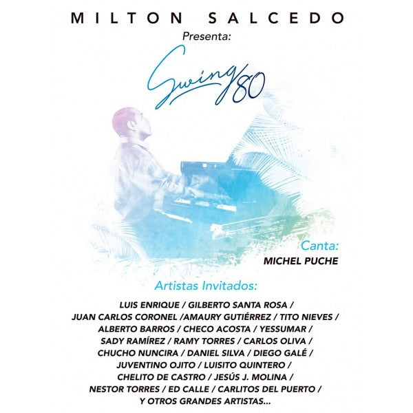 CDX2 Milton Salcedo - Swing 80
