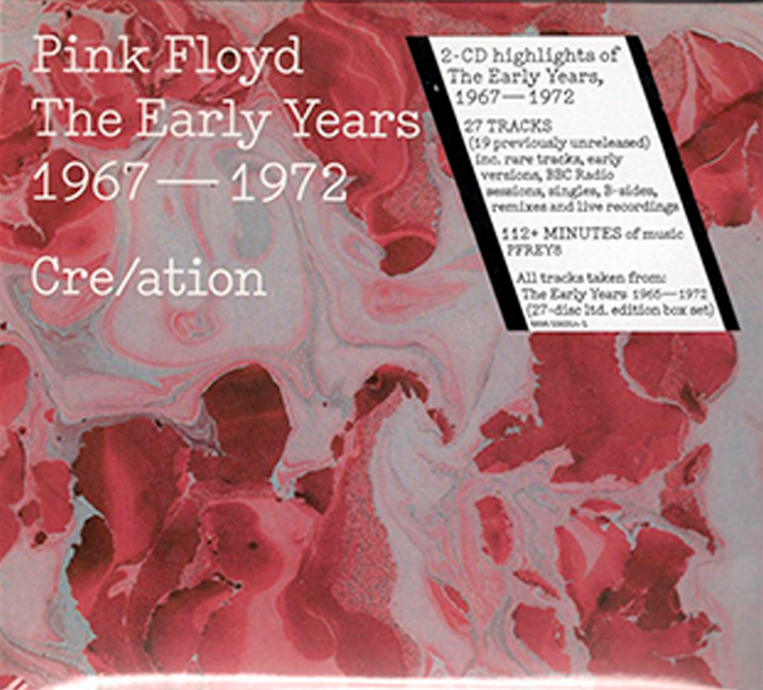 CDX2 P!nk Floyd - The Early Years 1967 - 1972. Cre/ation CDX2 P!nk Floyd - The Early Years 1967 - 1972. Cre/ation