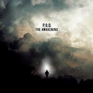 CD P.O.D. – The Awakening
