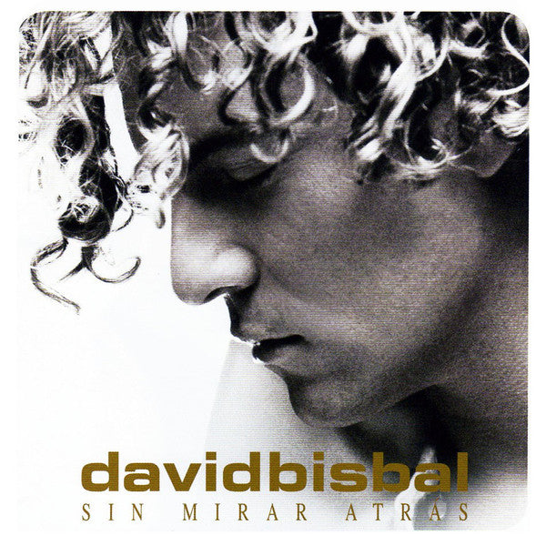 CD David Bisbal – Sin mirar atrás