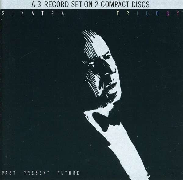 CDX2 Frank Sinatra – Trilogy: Past, Present & Future