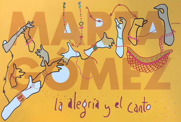 CD Marta Gómez - La Alegría Y El Canto