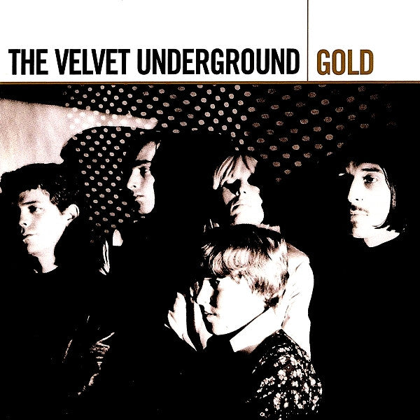 CDX2 The Velvet Underground – Gold