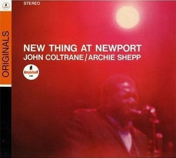 CD John Coltrane / Archie Shepp – New Thing At Newport