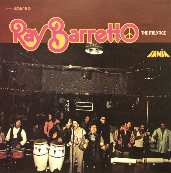 LP Ray Barretto – The Message