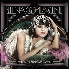 CD Selena Gomez & The Scene – When The Sun Goes Down