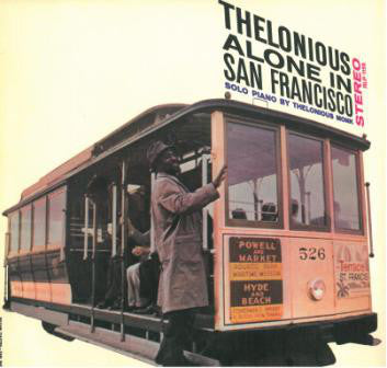 LP Thelonious Monk – Thelonious Alone In San Francisco