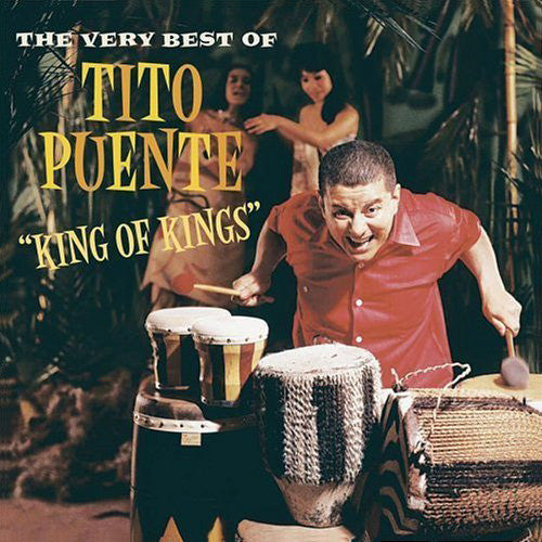 CD Tito Puente ‎– King Of Kings: The Very Best Of Tito Puente