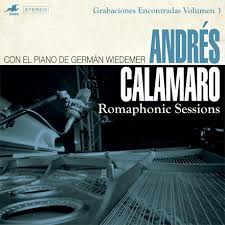 CD Andrés Calamaro Con El Piano De German Wiedemer – Romaphonic Sessions (Grabaciones Encontradas Volumen 3)