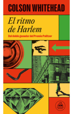 Libros Colson Whitehead - El Ritmo De Harlem