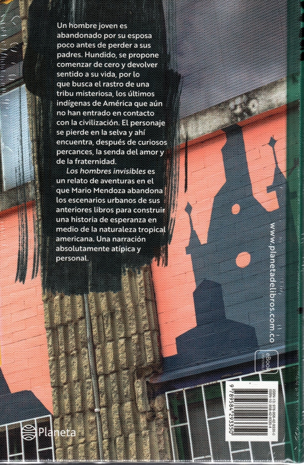 Libro Mario Mendoza - Los Hombres Invisibles