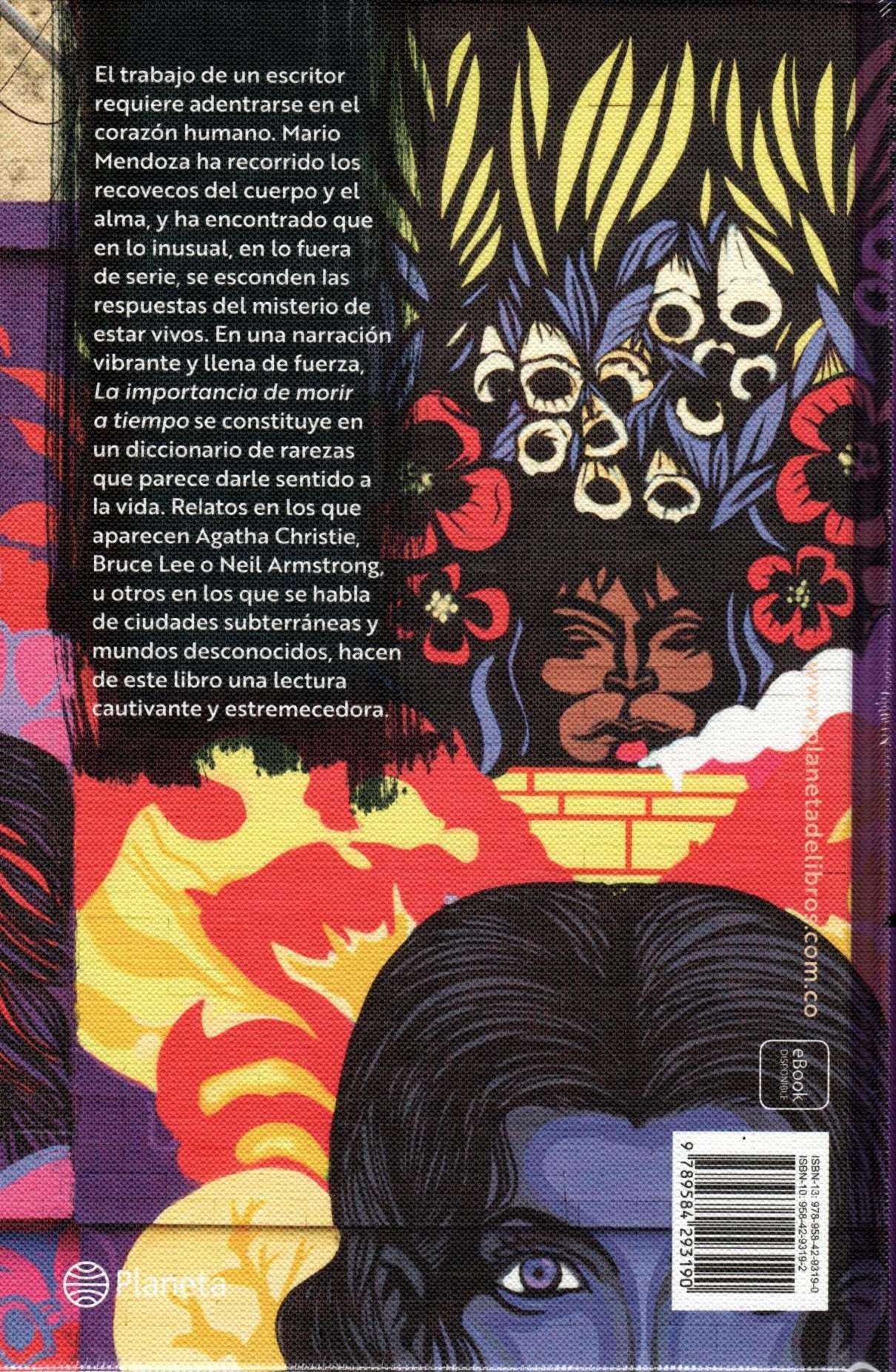 Libro Mario Mendoza - La Importancia De Morir A tiempo