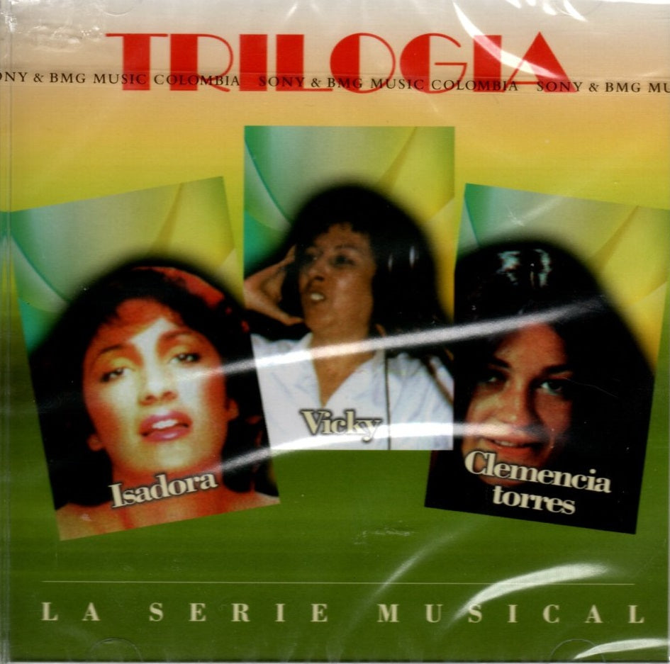 CD Isadora, Vicky Y Clemencia Torres - Trilogia