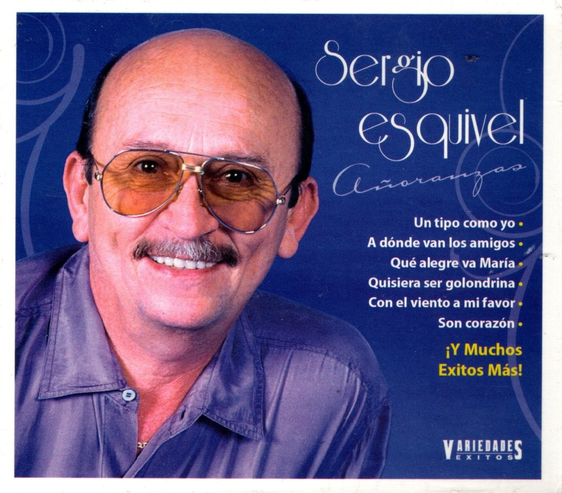 CDX3 Sergio Esquivel - Añoranzas