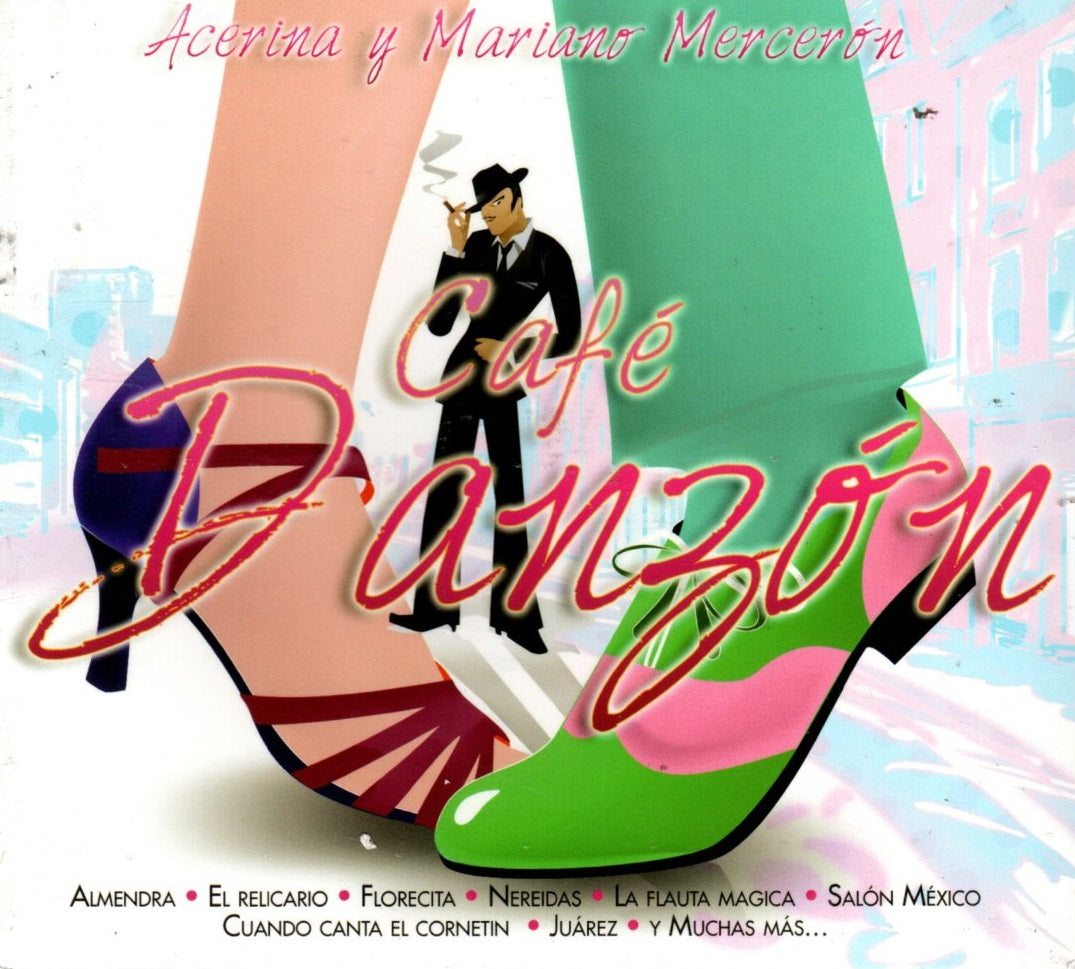CD Acerina Y Mariano Merceron - Café Danzon