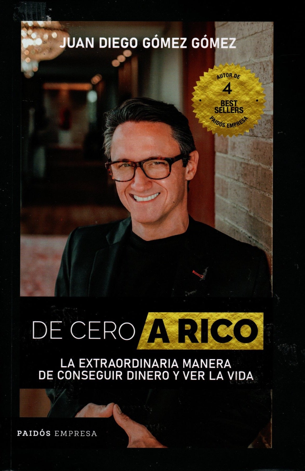 Libro Juan Diego Gómez Gómez - De Cero A Rico