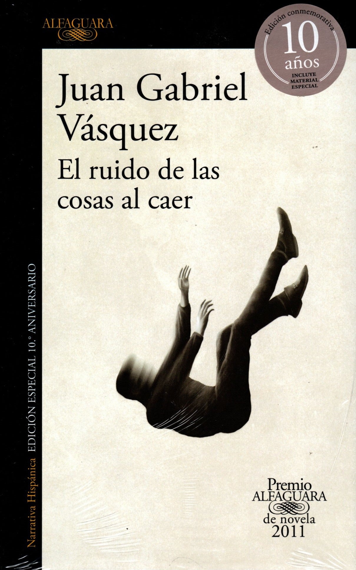 Libro Juan Gabriel Vásquez - El Ruido De Las Cosas Al Caer