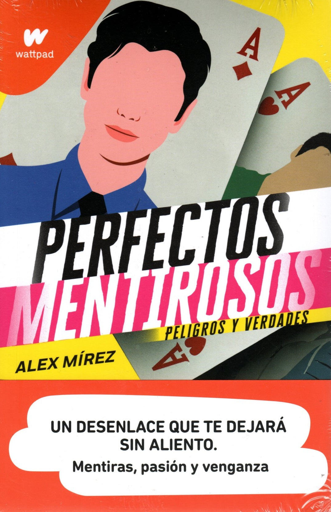 Libro Alex Mírez - Perfectos Mentirosos Peligros Y Verdades