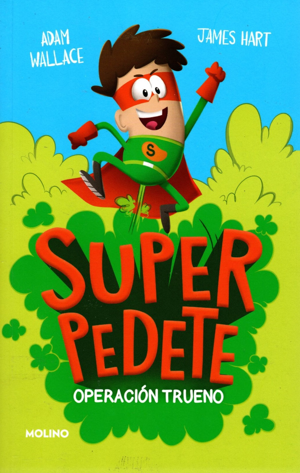 Libro Adam Wallace - Superpedete 1 Operación Trueno