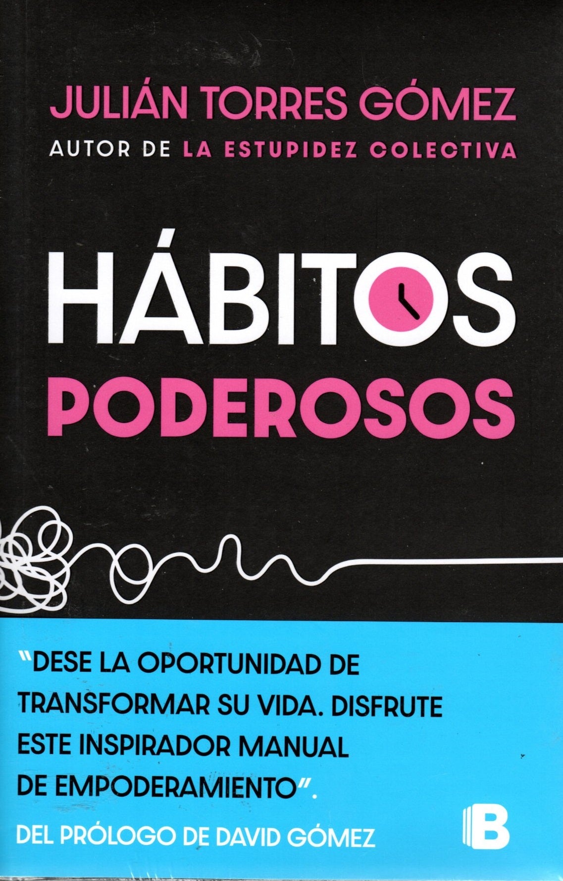 Libro Julián Torres Gómez - Hábitos poderosos