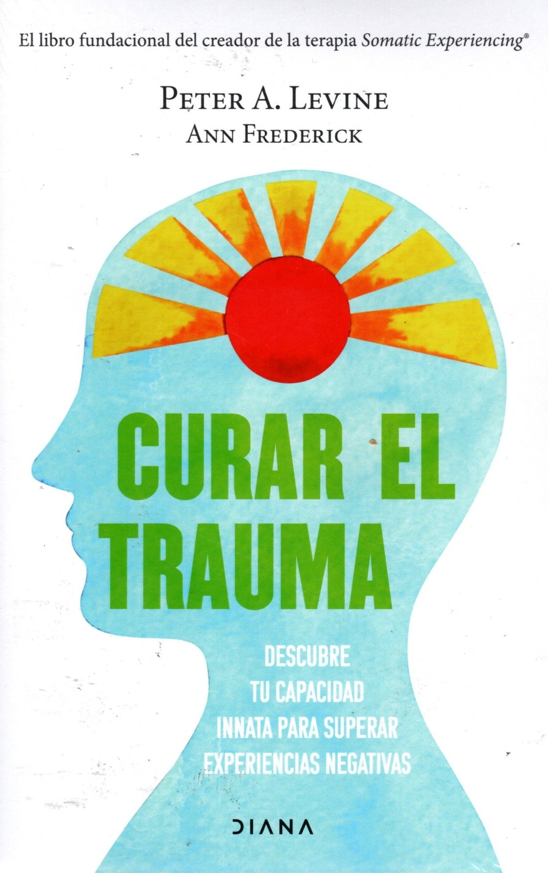 Libro Peter A. Levine - Curar El Trauma