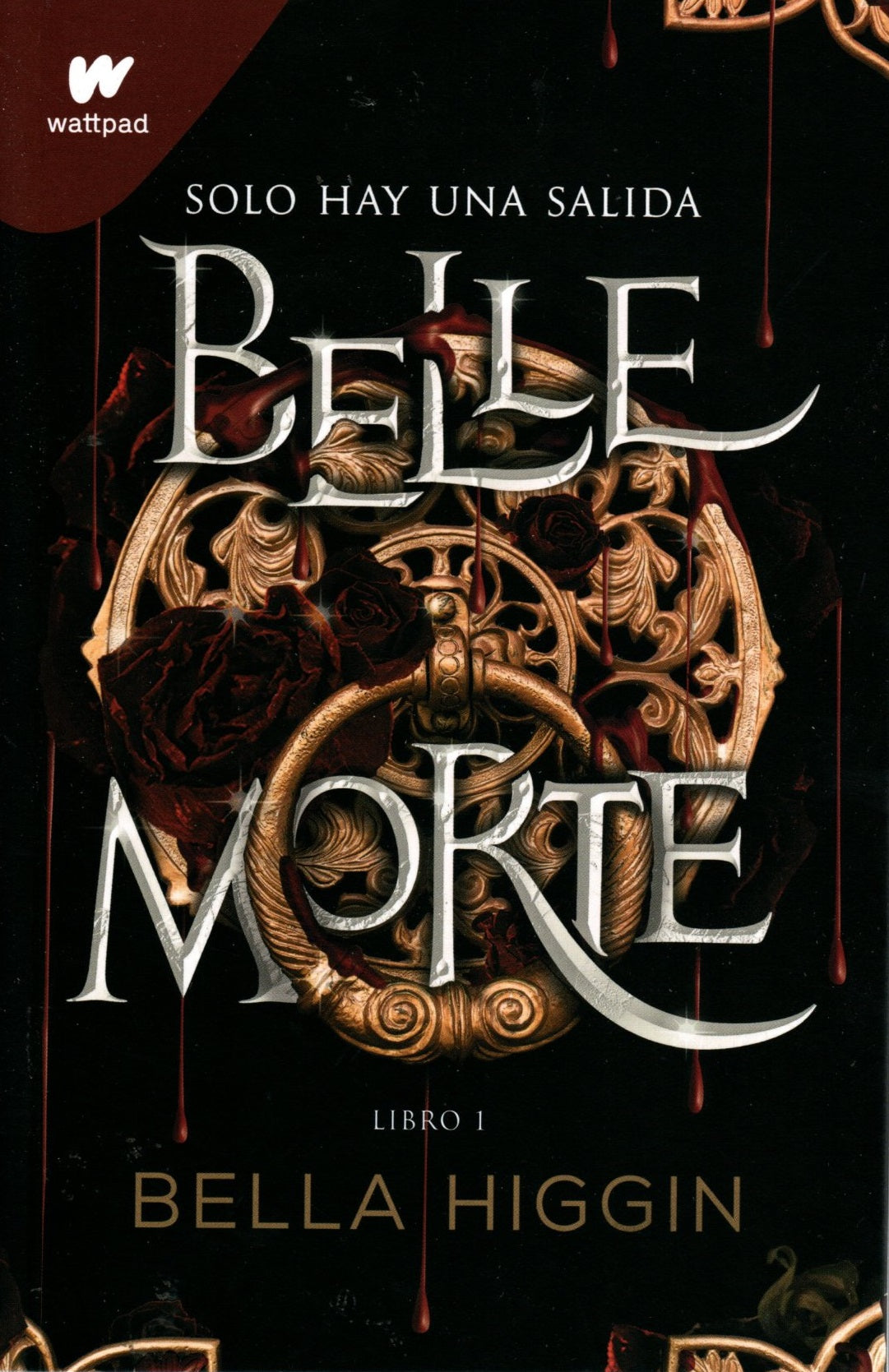 Libro Bella Higgin - Belle Morte